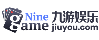 九游(jiuyou)官方网站 - 九游官网唯一入口 JIU YOU GAME